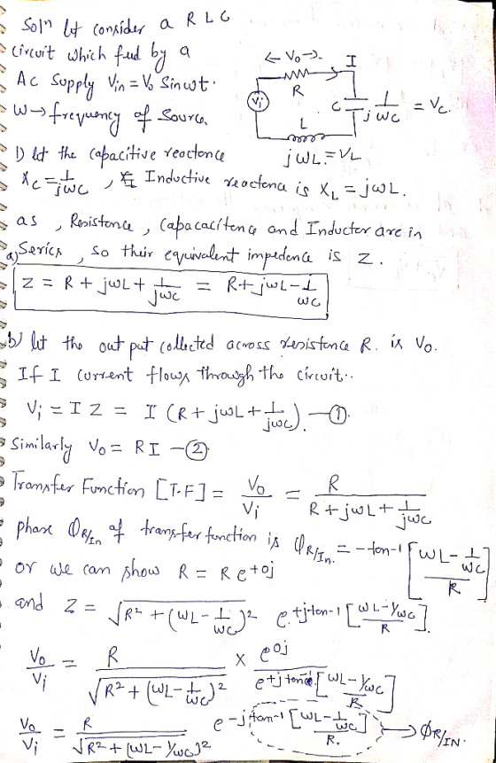 5 som lit consider a RLG: R .6 Tj we = circuit which feud by a Evo I * Ac supply Vin = V. Sinot. I -w-s frequency of Source L