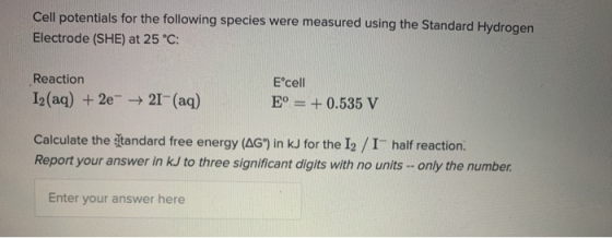 Cell potentials for the following species were measured using the Standard Hydrogen Electrode (SHE) at 25 °C: Reaction 12(aq)