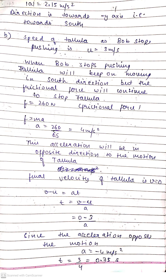 { |oj = 2, 15 ups? Dir ection is towards towards South “9_oxy 1. е. b) as ло speed of talluta Bob stor pushing is us 3ups Bob