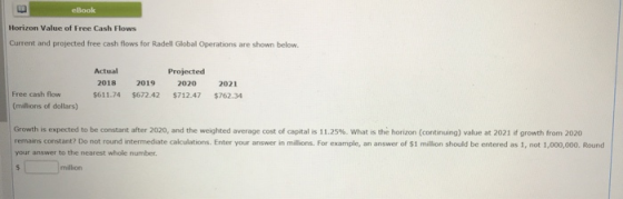 eBook Horizon Value of Free Cash Flows Current and projected free cash flows for Radell Global Operations are shown below. Ac