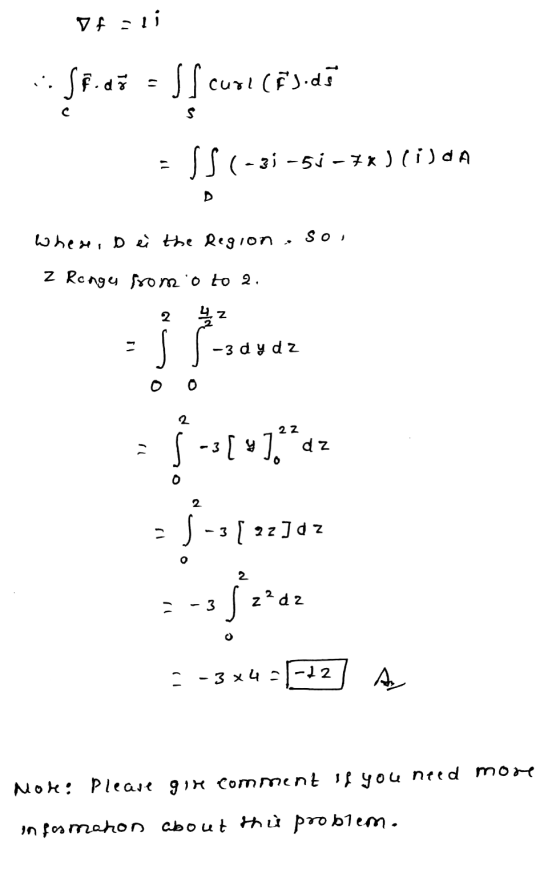 vfali 56.47 = ss cariciado Curl (-31-53-7*)(i)DA Where, D ei the Region. so, Z Ranges from io to 2. 1-3 d y dz dz = 5 -s[»]d