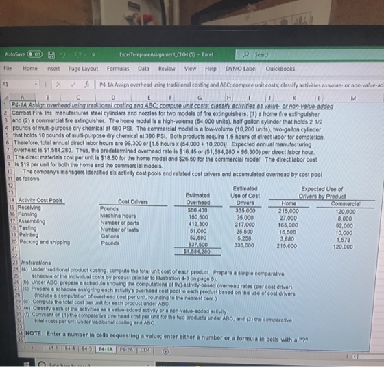 Excel AutoSave OD R File Home Insert E xcelTemplateAssignment Cho4 (5) Formulas Data Review View Search DYMO Label QuickBooks