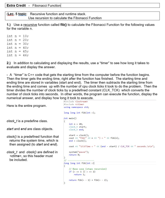 Extra Credit - Fibonacci Function (Lec. 5 topic: Recursive function and runtime stack. Use recursion to calculate the Fibonac