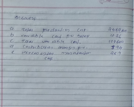 Answers a b 254900 10.36 tolal prodation Cost. ronable Cod po soley Taal von cable coste Contribction mango pr. increm estoy