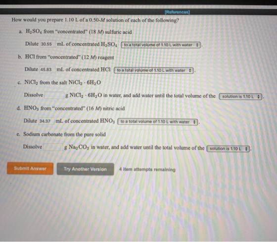 [References) How would you prepare 1.10 L of a 0.50-M solution of each of the following? . a. H2SO4 from concentrated (18 M