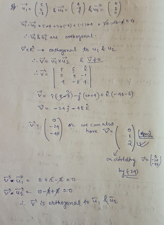 & uga f 2 - 1 n ou 2500 2509 +261.8) + (-1)04. fo-16-420 u du are orthogonal. VER orthogonal to u, & u2. m. Juxur & to. >> ا