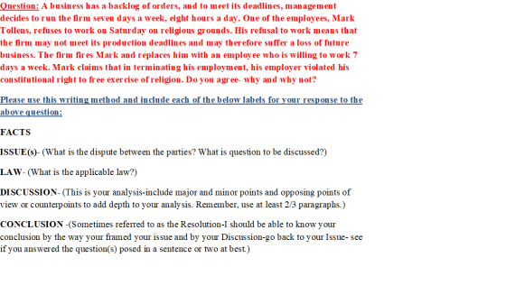 Question: A business has a backlog of orders, and to meet its deadlines, management decides to run the firm seven days a week