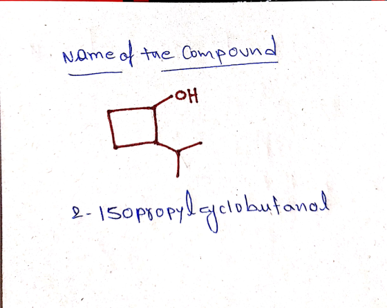 Name of the Compound OH 2- 1sopropyl gelobutanol