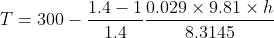 h T-300_1.4-10.029 x 9.81 1.4 8.3145