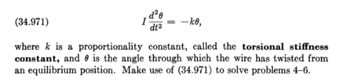 (34.971) dt2 -ke, where k is a proportionality constant, called the torsional stiffness constant, and is the angle through wh