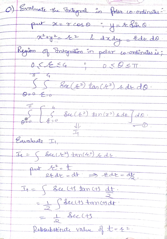 co-ordinates - r Sino rde do O Evaluate the Integral in Polar put a = r coso y= x² + y² = ez & dxdy Region of Integration pol