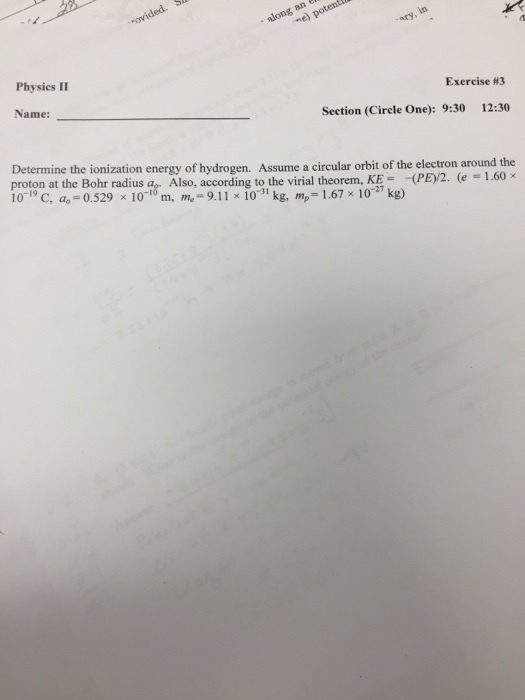 Determine the ionization energy of hydrogen. Assum