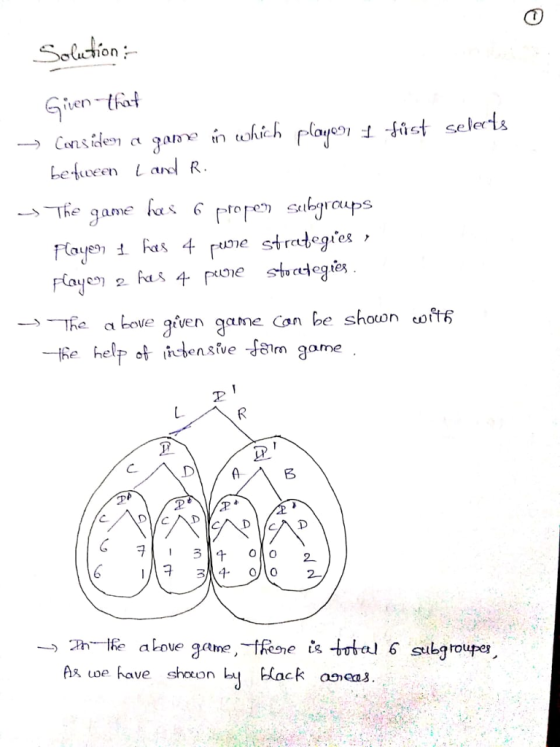 Solucsion iven to bewe L ad R. aysり1 :l.ftl 5t seler The bove qiven game Con be shown coi help ot icdensve Feirn gome LY ㄧ-) Fr-the above game, ffene strtal 6 stikg routes