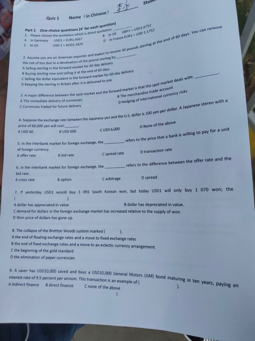 studie se) IL 3 Quiz 1 Name (in Chinese) estions (4 for each question) Part 1 One-choice questions (4 for each que * Please