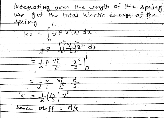 t integrating over the length of the spring we get the total kinetic energy of the spring f 8 vya di 늦 sinfx dx Ke th V2 2 w