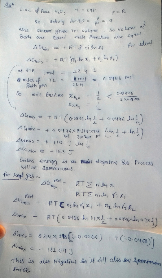 SND o volume of 2.0L of Pure H₂0 T=298 papo so activity for the = = 9 here amound ginen in volume so volume Both are equal mo