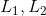 L_1, L_2