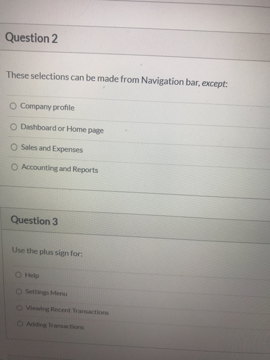 Question 2 These selections can be made from Navigation bar, except: O Company profile O Dashboard or Home page Sales and Exp