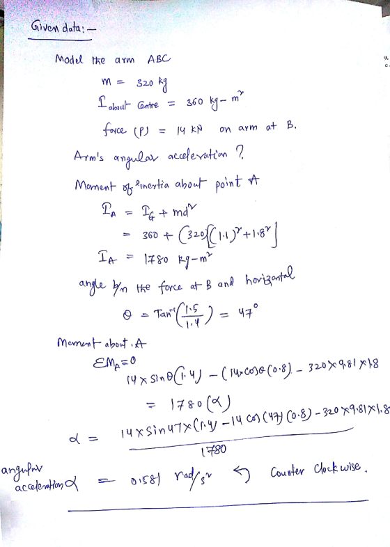 Given data Model the arm ABC 9. 1 ce (PJ 14 on arm at B. moment,略,nertia abut point t 3632 %, the force arg are hongont. 780 3