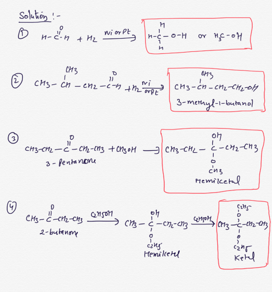 Solution 1 wi or Pt H-C-n h-c-o-H 1 Ho-u o CM3 сиз- ст cnz-- hrt CH3-Ch - ch2-CHo 3-methyl-1-butano oh -en2-Cn3 11 CH3-CH2-C