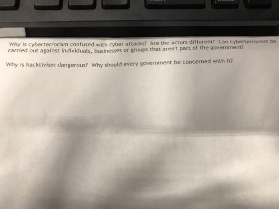 Why is cyberterrorism confused with cyber attacks? Are the actors different? carried out against individuals, businesses or groups that arent part of the government? Can cyberterrorism be Why is hacktivism dangerous? Why should every government be concerned with it?
