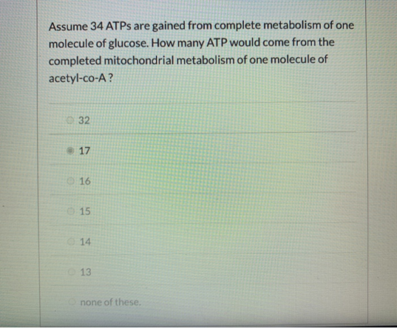 Assume 34 ATPs are gained from complete metabolism of one molecule of glucose. How many ATP would come from the completed mit