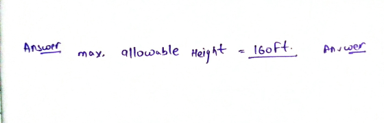 Answer allowable may 160Ft Answer Height