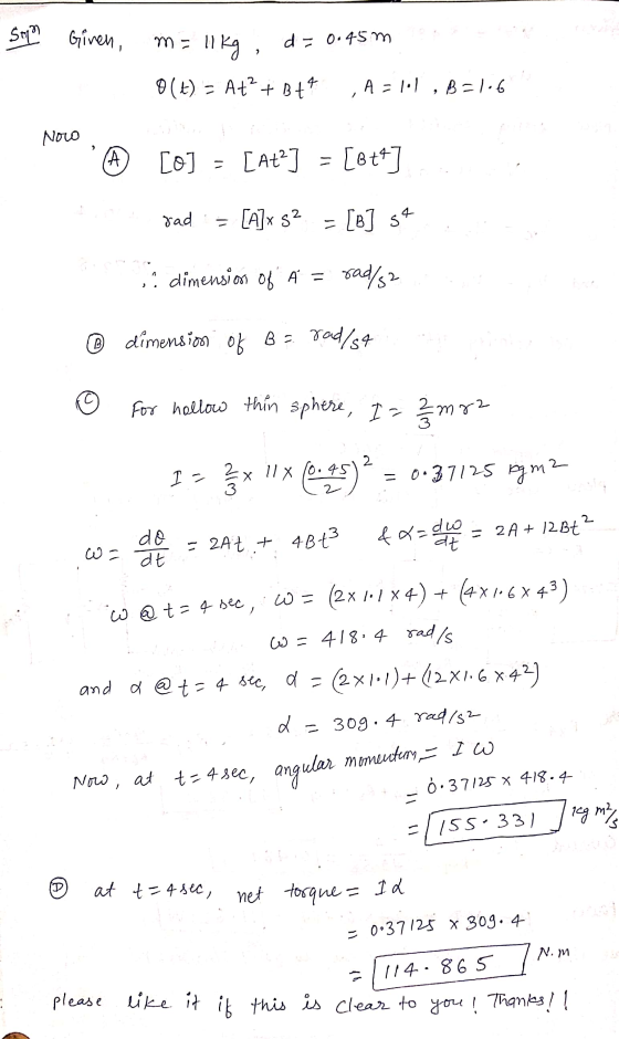 Srpen Giren, mall kg, d = 0.45m 8(t) = At? + B+4 A = lol , B=1:6 / Now LA [0] [A] [B74] rad [A]x s² = [B] sa i dimension of A