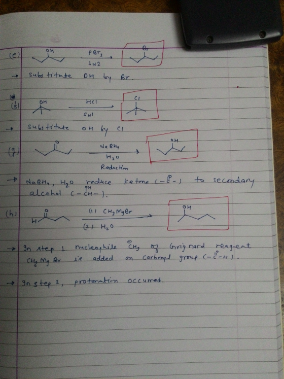 e port substitute SN 2 or by Br. A Her tu SNI substitute oH by 191 Na Bhy H₂O Reduction Nably, Ho reduce ketone (-8-) alcohol
