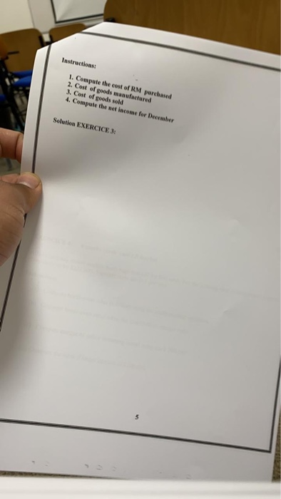 Instructions: 1. Compute the cost of RM purchased 2. Cest of goods manufactured 3. Cost of goods sold 4. Compute the net inco