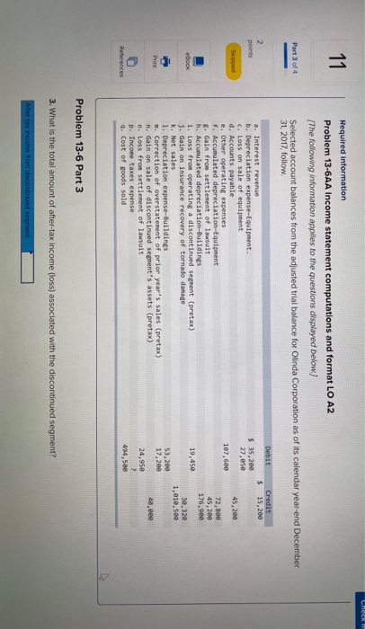 Required information Problem 13-6AA Income statement computations and format LO A2 The following information applies to the q