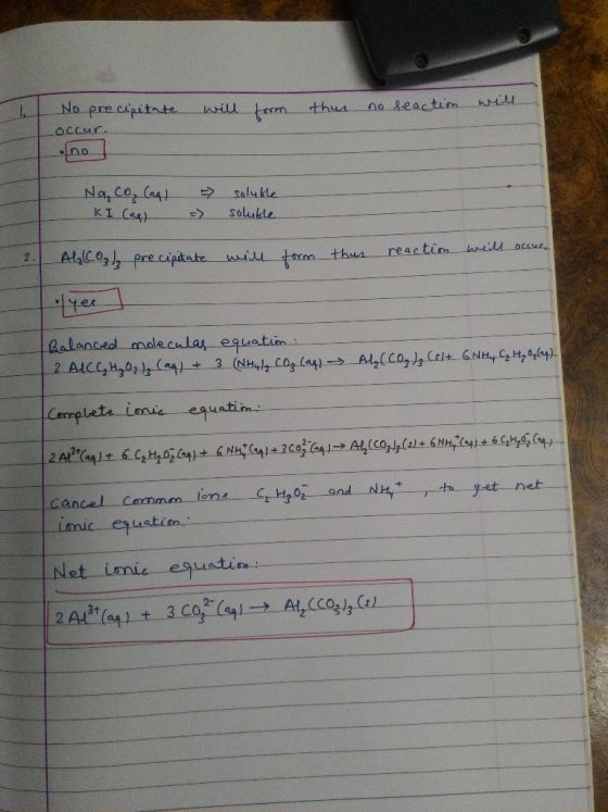 will form thar no seaction will. No precipitate Loccur. no] Na, co, Cag) KI (aq) + soluble soluble 2. AL (CO₂), precipitate w