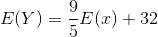 E(Y) =\frac{9}{5}E(x)+32