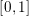 \small \left [ 0,1 \right ]