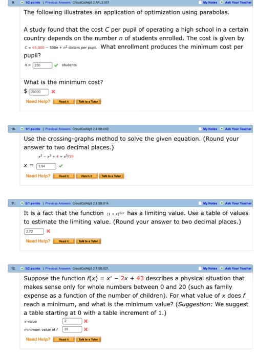 Previous Answers 12 points CraudColAlg5 2AFL3.007 My Notes Ask Your Teacher The following illustrates an application of optim