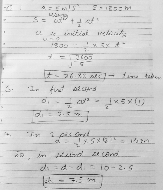 9 0 1 10 a=5m/s² S = 180om S = ut t I at? using is initial velocity и – о 1800 = 2 11 u 12 £x sx t² t G. 3600 2. A taken 3 3