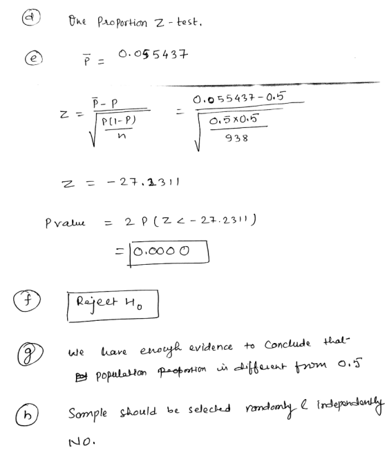 E PAo Portion z- test ס0.05-5 437 O.0 55437 0.5 93 8 ie luave enov^R evidence +o Conclude hal populaua paotaHon d.btesenトヤ m o.ว์ Somple should be seleckd andan eindep hdonng No.