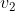 v_2,\ldots,v_8