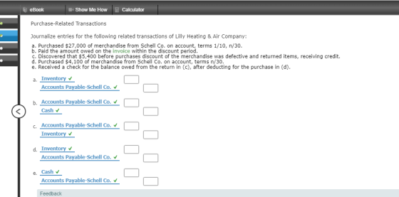eBook Show Me How Calculator Purchase-Related Transactions Journalize entries for the following related transactions of Lilly