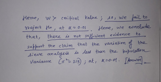 ne lect ro , at α o.ol Hene, we eo ndude that, theremot suAdent evidense to suppont the claim that the variation f the ぷeve an angsus 2a eas than the population-