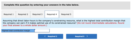 Complete this question by entering your answers in the tabs below. Required 1 Required 2 Required 3 Required 4 Required 5 Ass