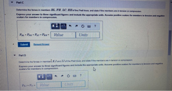Part Determine the forces in members BL. FHICHE of the Pratt truss, and state if the members are intension or compression Exp