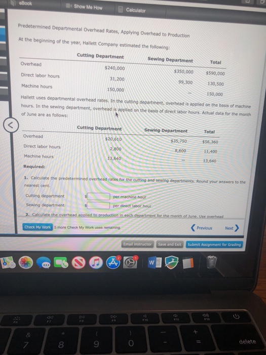 eBook Show Me How Calculator Predetermined Departmental Overhead Rates, Applying Overhead to Production At the beginning of t