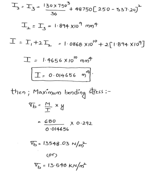 5 - Iz- 130x750 + 48750(250-337.2012 36 I, - Iz 1.894 x109 mma I =I, +2 Iz 10 = 1.0868 X10° +2[1.894 X109] I = 1.4656 x 100