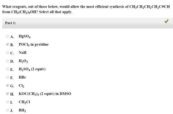 What reagents, out of those below, would allow the most efficient synthesis of CH3CH2CH2CH2C=CH from CH3(CH2)50H? Select all