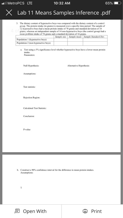 l MetroPCS LTE 10:32 AM 65% X Lab 11 Means Samples Inference.pdf 3. The dictary content of hyperactive boys was comparod with
