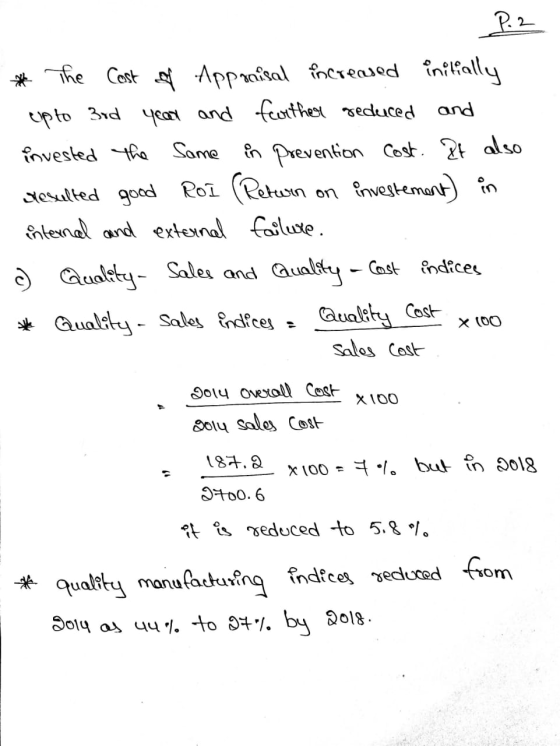 P. 2 * The Cost of Appraisal increased initially up to 3rd year and further reduced and invested the same in prevention Cost.