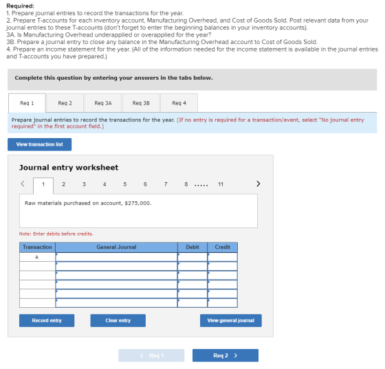 Required: 1. Prepare journal entries to record the transactions for the year. 2. Prepare T-accounts for each inventory accoun