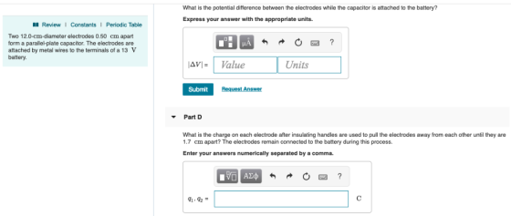 What is the potential difference between the electrodes while the capacitor is attached to the battery? Express your answer w