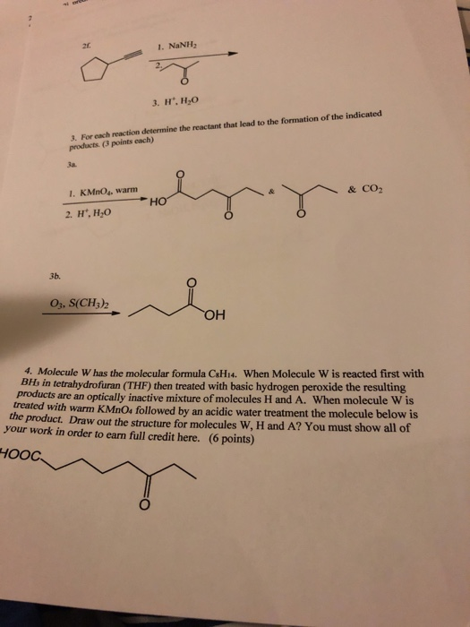 26. 1. NaNa 3 H, HẠO 3. For each reaction determine the reactant that lead to the formation of the indicated products (3 poi